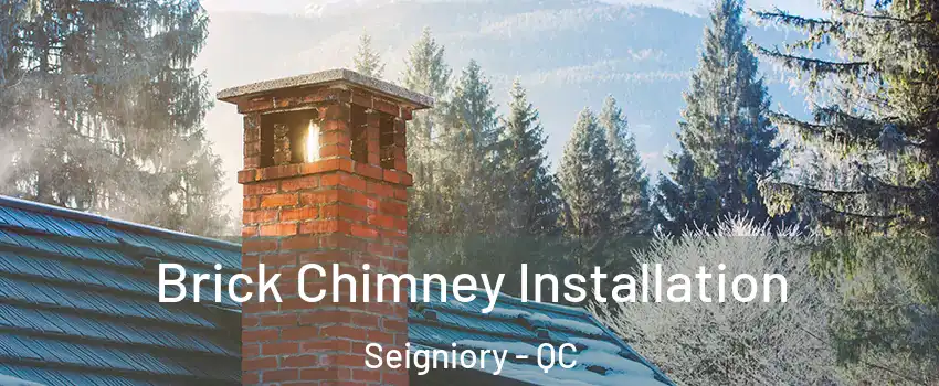  Brick Chimney Installation Seigniory - QC