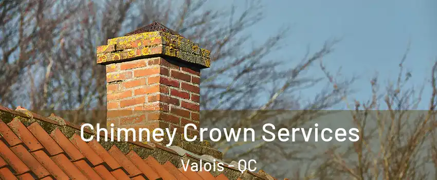  Chimney Crown Services Valois - QC