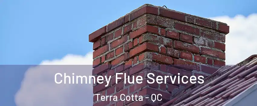  Chimney Flue Services Terra Cotta - QC