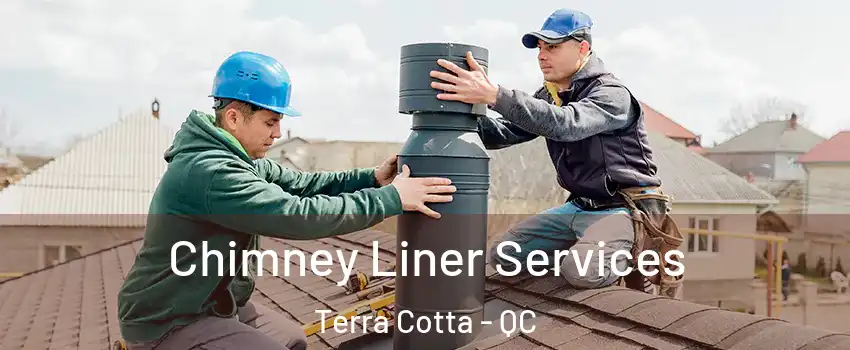  Chimney Liner Services Terra Cotta - QC