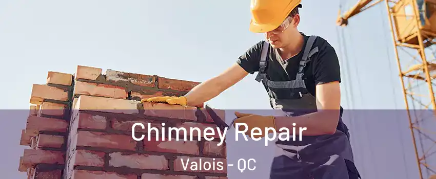  Chimney Repair Valois - QC