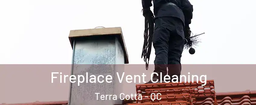  Fireplace Vent Cleaning Terra Cotta - QC