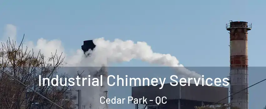  Industrial Chimney Services Cedar Park - QC