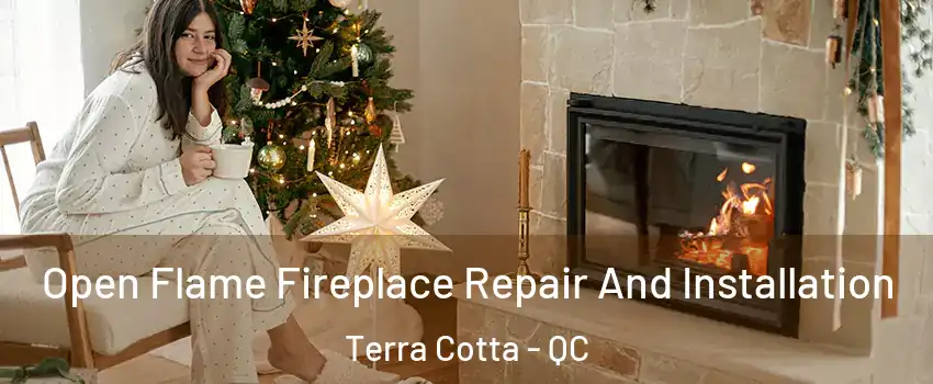  Open Flame Fireplace Repair And Installation Terra Cotta - QC