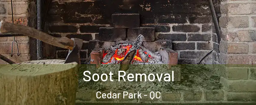  Soot Removal Cedar Park - QC