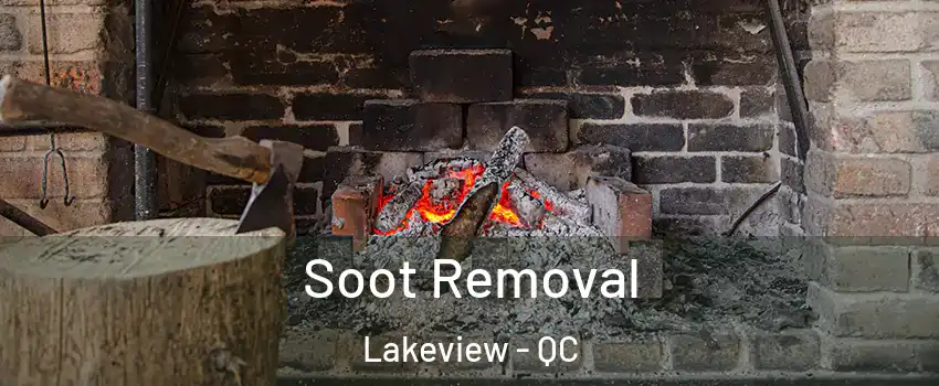  Soot Removal Lakeview - QC
