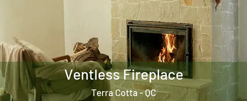  Ventless Fireplace Terra Cotta - QC